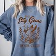 Reading Book Lover Bookish Librarian Silly Goose Book Club Comfort Colors Sweatshirt Denim