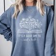 Reading Its A Good Day To Read A Book Librarian Comfort Colors Sweatshirt Denim Reading Its A Good Day To Read A Book Librarian Comfort Colors Sweatshirt Denim