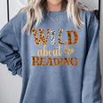 Reading Lover Wild About Reading Reading Books And Bookworm Comfort Colors Sweatshirt Denim