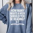Reading Meme 6 To 7 Nights a Week Book Appreciation Comfort Colors Sweatshirt Denim Reading Meme 6 To 7 Nights a Week Book Appreciation Comfort Colors Sweatshirt Denim