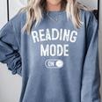 Reading Mode On Book Lover Librarian Teacher Comfort Colors Sweatshirt Denim Reading Mode On Book Lover Librarian Teacher Comfort Colors Sweatshirt Denim