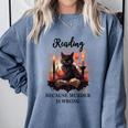Reading Because Murder Is Wrong Books And Cats Book Lovers Comfort Colors Sweatshirt Denim