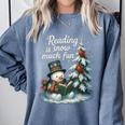 Reading Is Snow Much Fun Christmas Books Snowman Bookworm Comfort Colors Sweatshirt Denim Reading Is Snow Much Fun Christmas Books Snowman Bookworm Comfort Colors Sweatshirt Denim