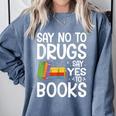 Red Ribbon Week Say No To Drugs Say Yes To Books Drug Free Comfort Colors Sweatshirt Denim