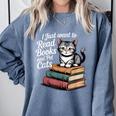 Retro I Just Want To Read Books And Pet Cats Cat For Men Women Kids Comfort Colors Sweatshirt Denim Retro I Just Want To Read Books And Pet Cats Cat For Men Women Kids Comfort Colors Sweatshirt Denim