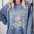 Retro Proud Anti Social Member Of Introverted Book Club Comfort Colors Sweatshirt Denim Retro Proud Anti Social Member Of Introverted Book Club Comfort Colors Sweatshirt Denim