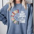 Retro So Many Books Little Time Book Clock Reading Comfort Colors Sweatshirt Denim