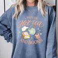 I Run ON HOT Tea & Books Reader Reading Meme Comfort Colors Sweatshirt Denim
