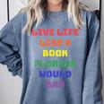 Sarcastic Live Life Like a Book Florida Would Ban Comfort Colors Sweatshirt Denim Sarcastic Live Life Like a Book Florida Would Ban Comfort Colors Sweatshirt Denim