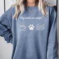 Simple Needs Coffee Paw & Books Reading Graphic Book Lovers Comfort Colors Sweatshirt Denim Simple Needs Coffee Paw & Books Reading Graphic Book Lovers Comfort Colors Sweatshirt Denim