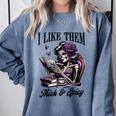 Smut Reader Spicy Book Romance I Like Them Thick & Spicy Comfort Colors Sweatshirt Denim