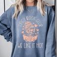 Spicy Book Club Dark Romance Reader Spicy Bookish Skeleton Comfort Colors Sweatshirt Denim