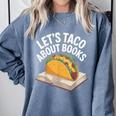 Taco Books Mexican Reading Teacher Book Lovers Bookish Comfort Colors Sweatshirt Denim Taco Books Mexican Reading Teacher Book Lovers Bookish Comfort Colors Sweatshirt Denim