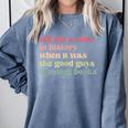 Tell Me a Time In History When Good Guys Banned Books Comfort Colors Sweatshirt Denim Tell Me a Time In History When Good Guys Banned Books Comfort Colors Sweatshirt Denim
