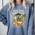 Tired Moms Book Club Cozy Night Coffee Reading Cat Comfort Colors Sweatshirt Denim