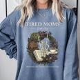 Tired Moms Book Club Dark Floral Coffee Skeleton Comfort Colors Sweatshirt Denim Tired Moms Book Club Dark Floral Coffee Skeleton Comfort Colors Sweatshirt Denim