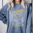 Tired Moms Club Bookish Book Lover Homebody Fall Book Club Comfort Colors Sweatshirt Denim
