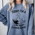 Today I'm A Serious Goose Animal Reading Book Lovers Comfort Colors Sweatshirt Denim Today I'm A Serious Goose Animal Reading Book Lovers Comfort Colors Sweatshirt Denim