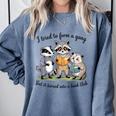 I Tried To Form A Gang But It Turned Into A Book-Club Reader Comfort Colors Sweatshirt Denim