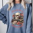 You Had Me At Trigger Warning Dark Romance Smutt Book Reader Comfort Colors Sweatshirt Denim
