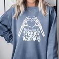 You Had Me At Trigger Warning Skeleton Book Reading Lover Comfort Colors Sweatshirt Denim You Had Me At Trigger Warning Skeleton Book Reading Lover Comfort Colors Sweatshirt Denim