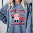 Valentines Day Book Read Your Heart Out Women Men Kids Comfort Colors Sweatshirt Denim