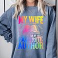 My Wife Is My Favorite Author Book Writer Writing Husband Comfort Colors Sweatshirt Denim