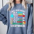 I Will Read Books On A Boat & Everywhere Comfort Colors Sweatshirt Denim I Will Read Books On A Boat & Everywhere Comfort Colors Sweatshirt Denim