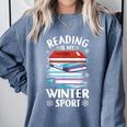 Winter Reading Book Bookworm Winter Comfort Colors Sweatshirt Denim