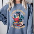 In A World Of Bookworms Be A Book Dragon Comfort Colors Sweatshirt Denim In A World Of Bookworms Be A Book Dragon Comfort Colors Sweatshirt Denim