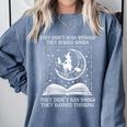 They Didn't Burn Witches Burned Women Books Feminist Women Comfort Colors Sweatshirt Denim