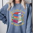 Yes I Really Do Need All These Books Sunflower Bibliophiles Comfort Colors Sweatshirt Denim
