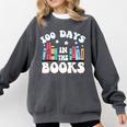 100 Days In The Books School Reading Celebration Comfort Colors Sweatshirt Pepper