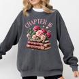 16th Birthday Chapter 16 Birthday Shirt Women Book Lover Comfort Colors Sweatshirt Pepper 16th Birthday Chapter 16 Birthday Shirt Women Book Lover Comfort Colors Sweatshirt Pepper