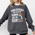 Abibliophobia Dog Book Lover Library Comfort Colors Sweatshirt Pepper Abibliophobia Dog Book Lover Library Comfort Colors Sweatshirt Pepper