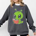 Alien Reading Book Believe In Yourself Kids Women Men Comfort Colors Sweatshirt Pepper