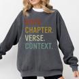 Book Chapter Verse Christian Bible Reformed Theology Comfort Colors Sweatshirt Pepper Book Chapter Verse Christian Bible Reformed Theology Comfort Colors Sweatshirt Pepper