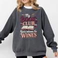My Book Club Reads Between The Wines Comfort Colors Sweatshirt Pepper My Book Club Reads Between The Wines Comfort Colors Sweatshirt Pepper