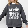 Book Coffee Dog Book My Needs Are Simple Men Women Kids Comfort Colors Sweatshirt Pepper Book Coffee Dog Book My Needs Are Simple Men Women Kids Comfort Colors Sweatshirt Pepper