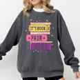 Book Fair Bookworm Library Its Book Fair Week Comfort Colors Sweatshirt Pepper Book Fair Bookworm Library Its Book Fair Week Comfort Colors Sweatshirt Pepper