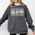Book Fair Vibes Reader Nostalgia Comfort Colors Sweatshirt Pepper