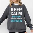 Book Of Mormon LDS Missionary Church Of Latter Day Saints Comfort Colors Sweatshirt Pepper Book Of Mormon LDS Missionary Church Of Latter Day Saints Comfort Colors Sweatshirt Pepper