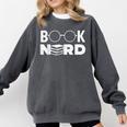 Book Nerd Book Club Bookworm Reading Lover Humor Comfort Colors Sweatshirt Pepper Book Nerd Book Club Bookworm Reading Lover Humor Comfort Colors Sweatshirt Pepper