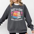 Book Nerd Just A Girl Who Loves Books Literary Enthusiast Comfort Colors Sweatshirt Pepper