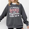 Book And Pajamas Humorous Book Lover Reading Bedtime Comfort Colors Sweatshirt Pepper