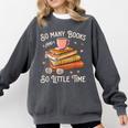 Book Reading Kafee Librarian Vele Books And Little Time Comfort Colors Sweatshirt Pepper