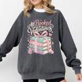 All Booked For Valentines Stacked Books Comfort Colors Sweatshirt Pepper