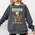 Books Make Me Happy Skeleton Read Reading Librarian Book Comfort Colors Sweatshirt Pepper Books Make Me Happy Skeleton Read Reading Librarian Book Comfort Colors Sweatshirt Pepper