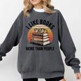 I Like Books More Than People Glasses Comfort Colors Sweatshirt Pepper
