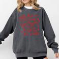 Buy Me Books And Tell Me I'm Pretty Comfort Colors Sweatshirt Pepper